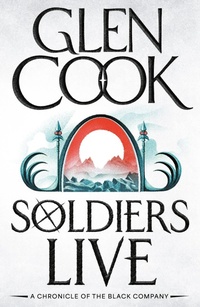 Enlarge image Cover: Soldiers Live - Head of Zeus -- an AdAstra Book