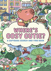 Enlarge image Cover: Where's Cosy Cutie? - Bloomsbury Childrens Books