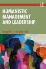 Cover: Humanistic Management and Leadership - Routledge