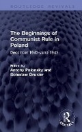 Cover: The Beginnings of Communist Rule in Poland - Routledge