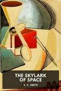 Cover: The Skylark of Space - Waking Lion Press
