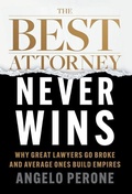 Cover: The Best Attorney Never Wins - Houndstooth Press