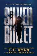 Cover: Silver Bullet - Independently Published