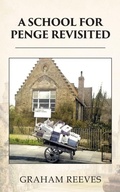 Cover: A School for Penge Revisited - New Generation Publishing