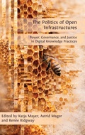 Cover: Politics of Open Infrastructures - Digital Humanities Series
