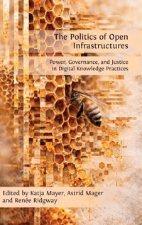 Enlarge image Cover: Politics of Open Infrastructures - Digital Humanities Series