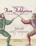 Cover: Paulus Hector Mair's Ars Athletica Volume 3 - FreeLance Academy Press