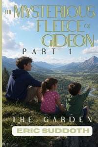 Enlarge image Cover: The Mysterious Fleece of Gideon - Rising Smoke Publishing