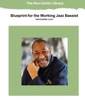 Cover: Blueprint for the Working Jazz Bassist - Retrac Productions