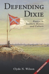Enlarge image Cover: Defending Dixie - Shotwell Publishing LLC
