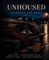 Enlarge image Cover: Unhoused - Prolific Pulse Press LLC