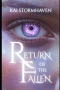 Cover: Return of the Fallen - Kai Stormhaven LLC