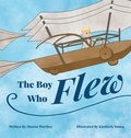 Cover: The Boy Who Flew - Worthey Connection