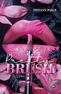 Cover: Pretty Brush - First Flight Editions