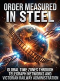 Cover: Order Measured in Steel - epubli