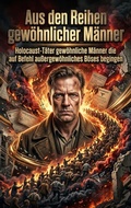 Cover: Aus den Reihen gew&ouml;hnlicher M&auml;nner - epubli