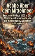 Cover: Asche &uuml;ber dem Mittelmeer - epubli