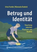 Cover: Betrug und Identit&auml;t - MWV Medizinisch Wissenschaftliche Verlagsgesellschaft