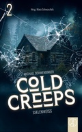 Cover: Cold Creeps 2 - Seelenwei&szlig; - Yellow King Productions