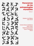 Cover: Panoramas de las antropolog&iacute;as mundiales. Tomo 1 - Universidad Iberoamericana