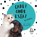 Cover: Cad&ecirc;? Onde est&aacute;? - Dos bichos - Pangolim