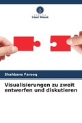 Cover: Visualisierungen zu zweit entwerfen und diskutieren - Verlag Unser Wissen