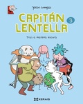 Cover: Capit&aacute;n Lentella 3.Tras a materia escura - Edici&oacute;ns Xerais