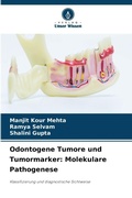 Cover: Odontogene Tumore und Tumormarker - Verlag Unser Wissen
