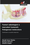 Cover: Tumori odontogeni e marcatori tumorali - Edizioni Sapienza
