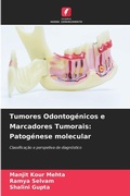 Cover: Tumores Odontogenicos e Marcadores Tumorais - Edicoes Nosso Conhecimento