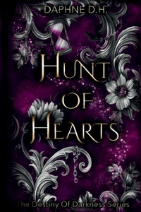 Enlarge image Cover: Hunt of Hearts - Daphne D.H.
