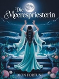 Cover: Die Meerespriesterin - Valerio Massimo De Angelis