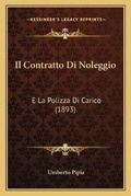 Bild: Il Contratto Di Noleggio - Kessinger Publishing