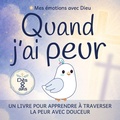 Cover: Quand j'ai peur - Editions A.I.M.E.R.