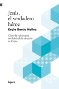 Cover: Jes&uacute;s, el verdadero h&eacute;roe - ANDAMIO EDITORIAL