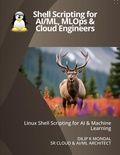 Cover: Shell Scripting for AI & ML Engineers - Independently Published