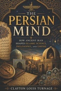 Cover: The Persian Mind - The Persian Mind