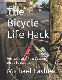 Enlarge image Cover: The Bicycle Life Hack - Independently Published
