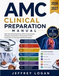 Cover: AMC Clinical Preparation Manual - Independently Published