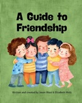 Cover: A Guide to Friendship - Independently Published