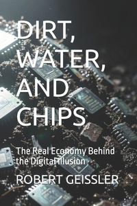 Enlarge image Cover: DIRT, WATER, AND CHIPS - DIRT, WATER, AND CHIPS