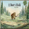 Cover: A Bear's Walk - Independently Published