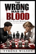 Cover: The Wrong Man in Blood - The Wrong Man in Blood