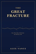 Cover: The Great Fracture - Independently Published
