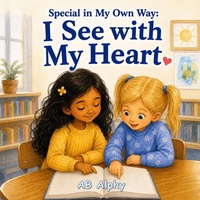 Enlarge image Cover: Special in My Own Way - Independently Published