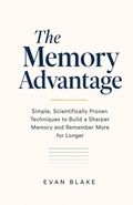 Cover: The Memory Advantage - Independently Published