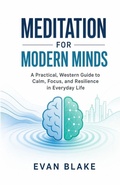 Cover: Meditation for Modern Minds - Independently Published
