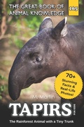 Cover: Tapirs for Kids - Tapirs for Kids