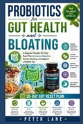 Cover: PROBIOTICS  FOR GUT HEALTH AND BLOATING - Independently Published
