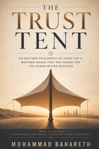 Enlarge image Cover: The Trust Tent - Independently Published